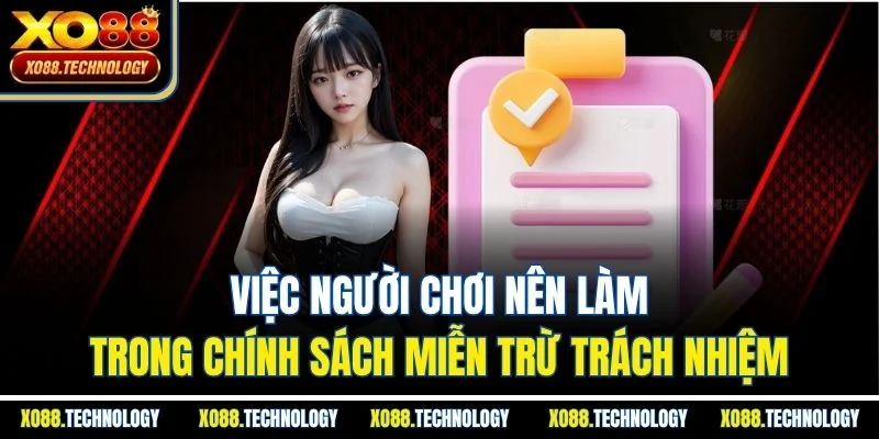 Việc người chơi nên làm trong chính sách miễn trừ trách nhiệm